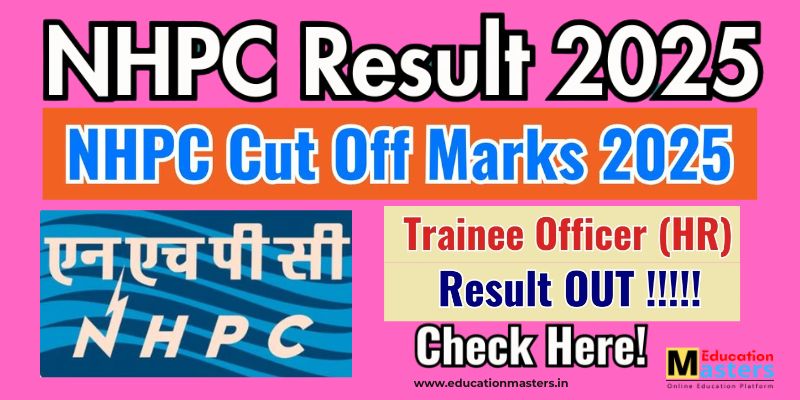 NHPC Trainee Officer HR Result 2025